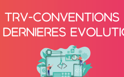 trv-Conventions : les dernieres evolutions en video !